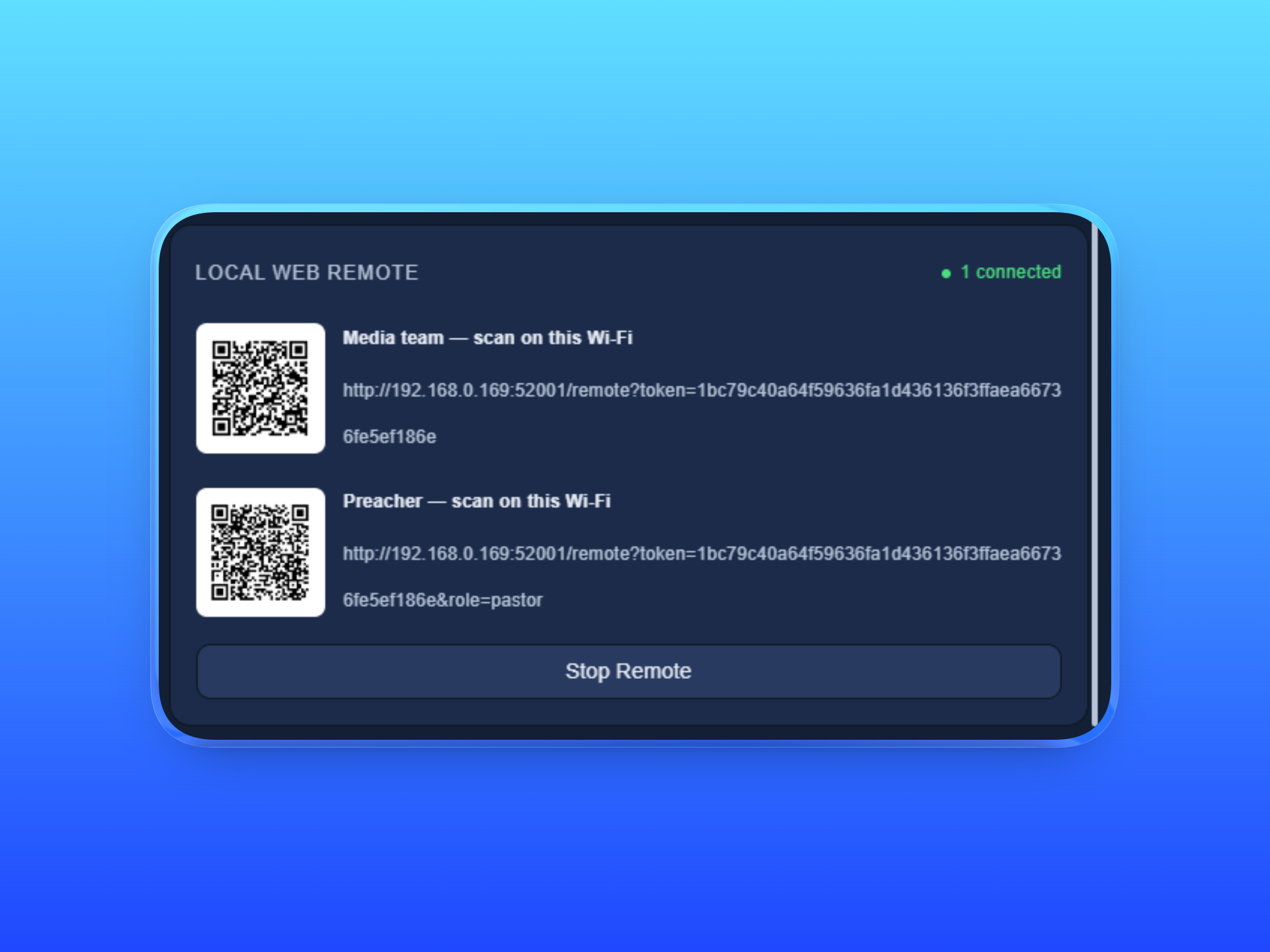 Local Web Remote showing separate QR codes for the media team and the preacher